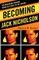 Becoming Jack Nicholson
