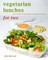 Vegetarian Lunches for Two