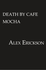 Death by Café Mocha