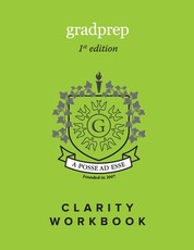 GradPrep Clarity Workbook