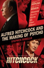 Alfred Hitchcock and the Making of Psycho