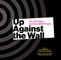 Up Against the Wall