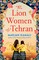 Kamali, M: Lion Women of Tehran