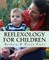 Reflexology For Children