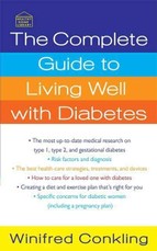 The Complete Guide to Living Well with Diabetes