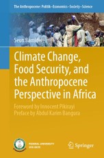 Climate Change, Food Security, and the Anthropocene Perspective in Africa