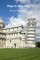Pisa in One Day
