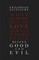 Beyond Good and Evil
