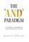 The 'And' Paradigm