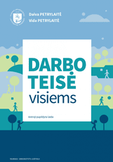 Darbo teisė visiems. Antroji papildyta laida