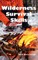 Wilderness Survival Skills