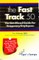 The Fast Track 50