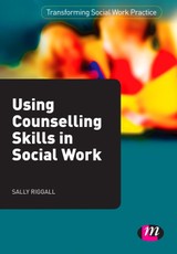 Riggall, S: Using Counselling Skills in Social Work