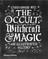 Occult Witchcraft and Magic