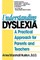 Understanding Dyslexia