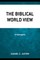 The Biblical World View