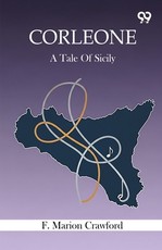 Corleone A Tale Of Sicily