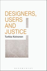 Designers, Users and Justice