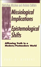 The Missiological Implications of Epistemological Shifts