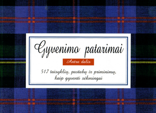 Gyvenimo patarimai II