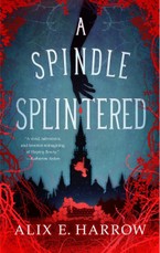 A Spindle Splintered