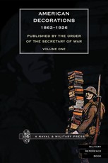 American Decorations (1862-1926) Volume 1
