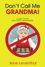 Don't Call Me Grandma!
