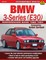 BMW 3-Series (E30) Performance Guide