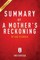 Summary of A Mother's Reckoning