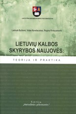 Lietuvių kalbos skyrybos naujovės: teorija ir praktika