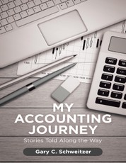 My Accounting Journey: Stories Told Along the Way
