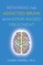 Rewiring the Addicted Brain with EMDR-Based Treatment