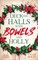 Deck The Halls With Bowels And Holly