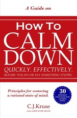 A Guide On How To CALM DOWN