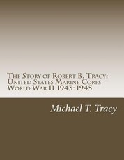 The Story of Robert B. Tracy