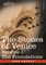 The Stones of Venice - Volume I