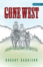 Harrison, R: Gone West