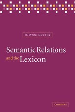 Semantic Relations and the Lexicon