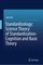 Standardizology: Science Theory of Standardization-Cognition and Basic Theory