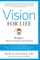 Vision for Life