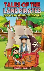 Tales of the Land Pirates (Book 3)