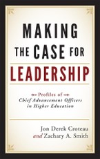 Making the Case for Leadership
