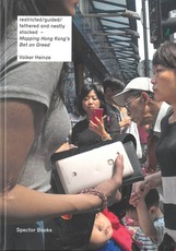 Volker Heinze: Mapping Hong Kong's Bet on Greed