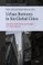 Urban Bottoms in Six Global Cities