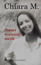 Žiauri švelnioji meilė