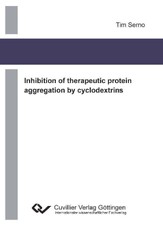 Inhibition of therapeutic protein aggregation by cyclodextrins