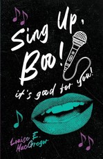 Sing Up, Boo! It's Good For You!