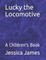 Lucky the Locomotive