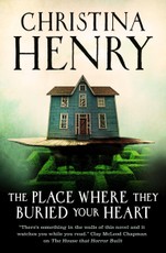 The Place Where They Buried Your Heart