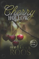 Cherry Hollow - Large Print